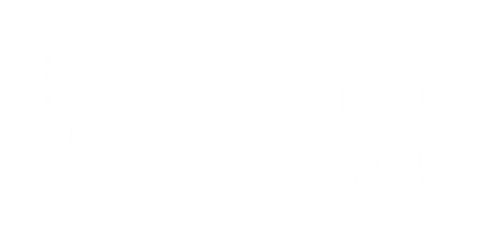 Restoring the Rhythm